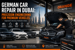German Vehicle Maintenance in Dubai - Protecting Performance & Reliability